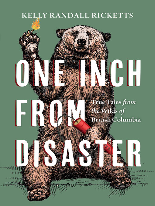 Title details for One Inch from Disaster by Kelly Randall Ricketts - Available